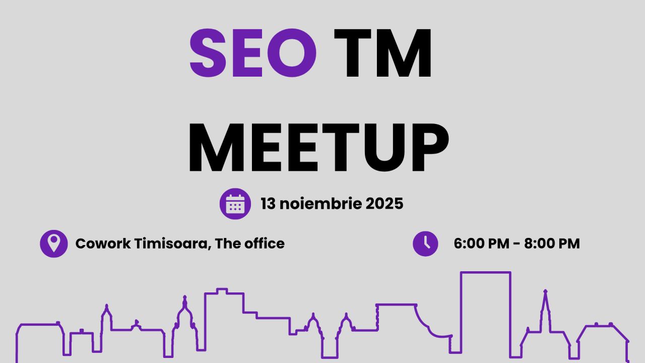 #1 SEO Timisoara Meetup - AI Search & Linkbuilding for 2026